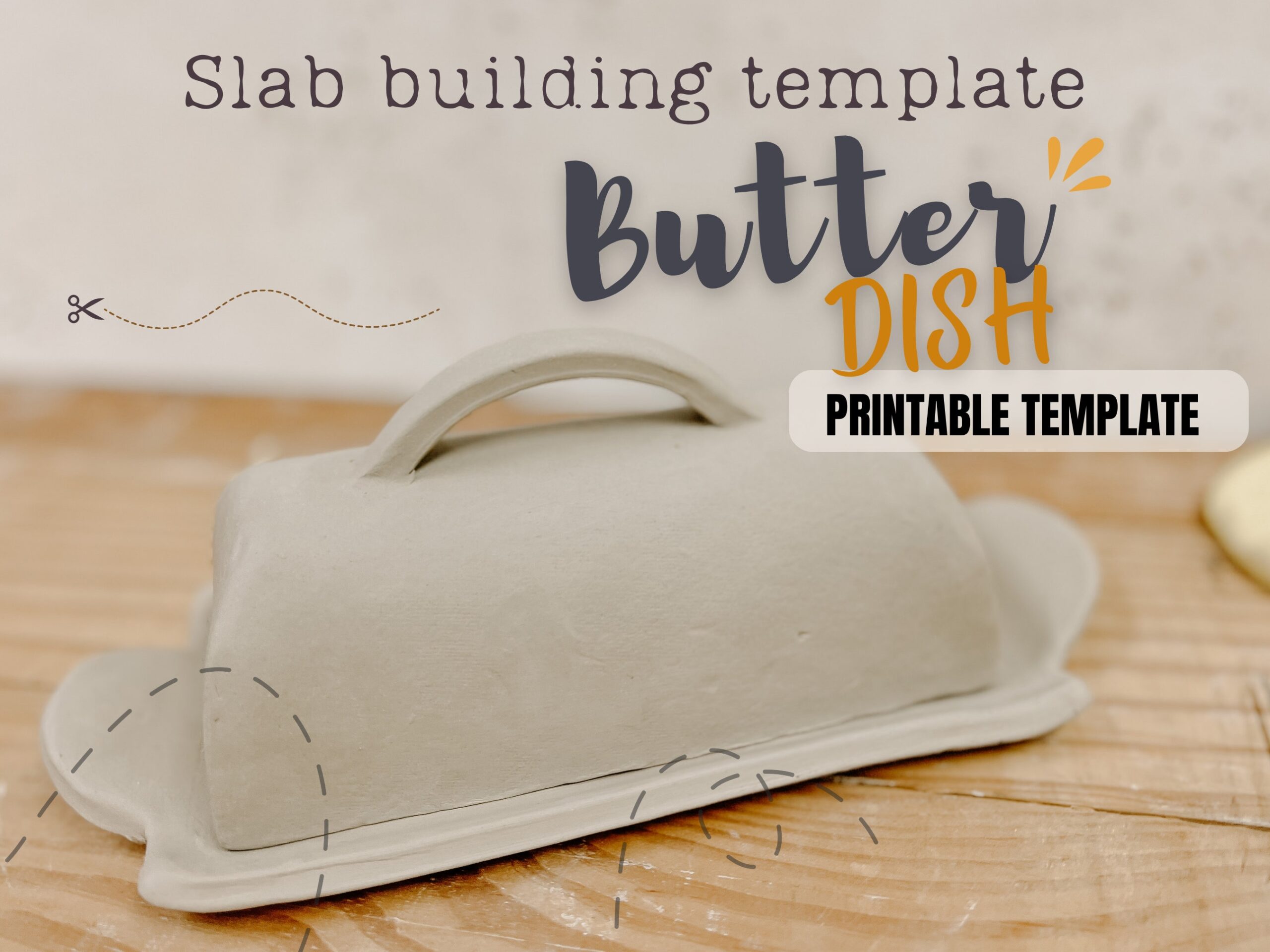Butter Dish Pottery Template DIY Slab Building PDF Pattern Etsy