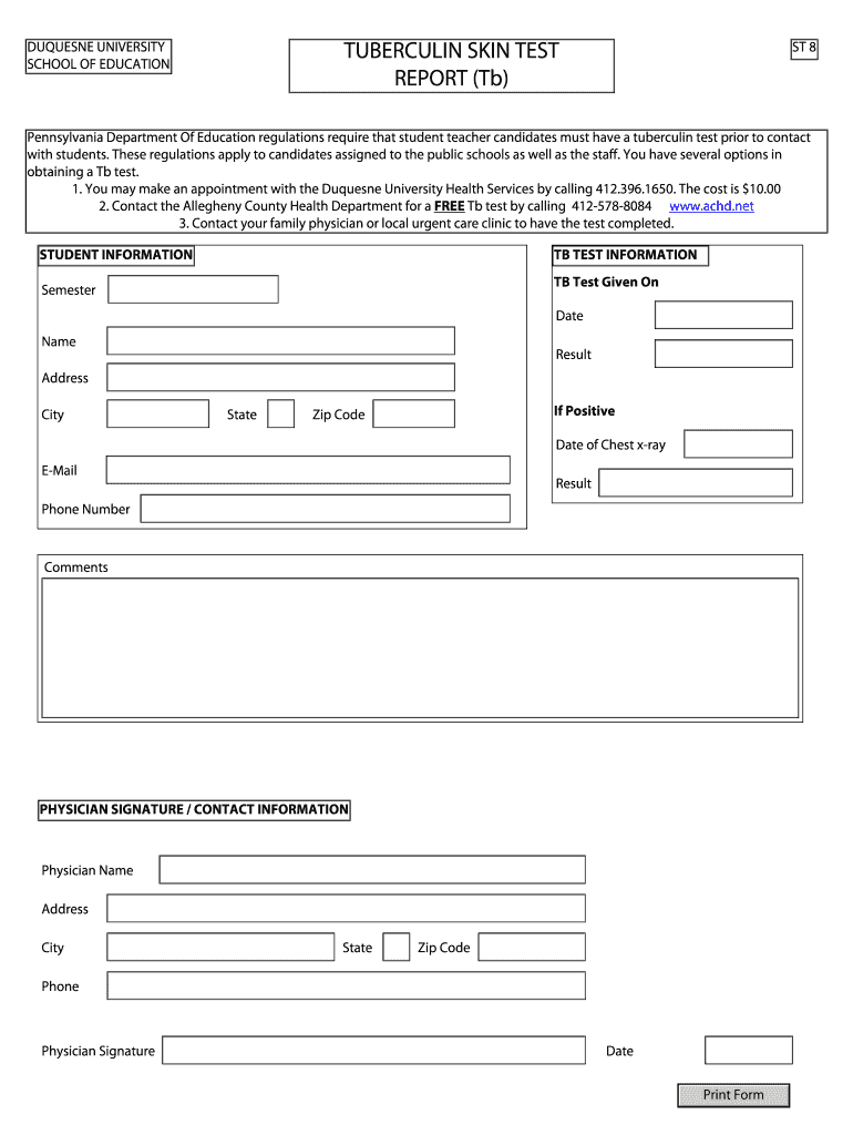 Duquesne University Tuberculin Skin Test Report Form Fill Online Printable Fillable Blank PdfFiller