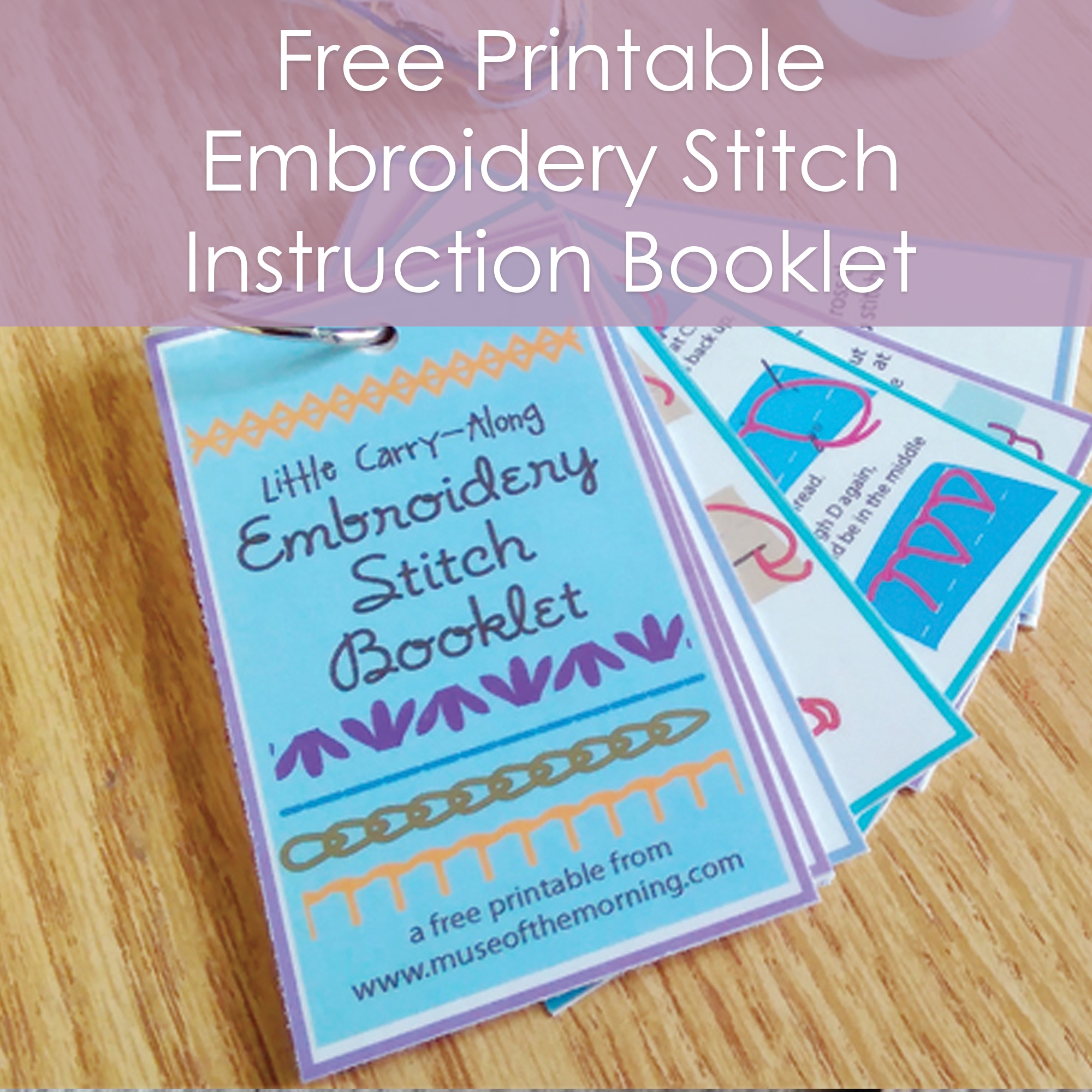Free Printable Embroidery Stitch Binder Ring Instruction Booklet Muse Of The Morning PDF Sewing Embroidery Patterns