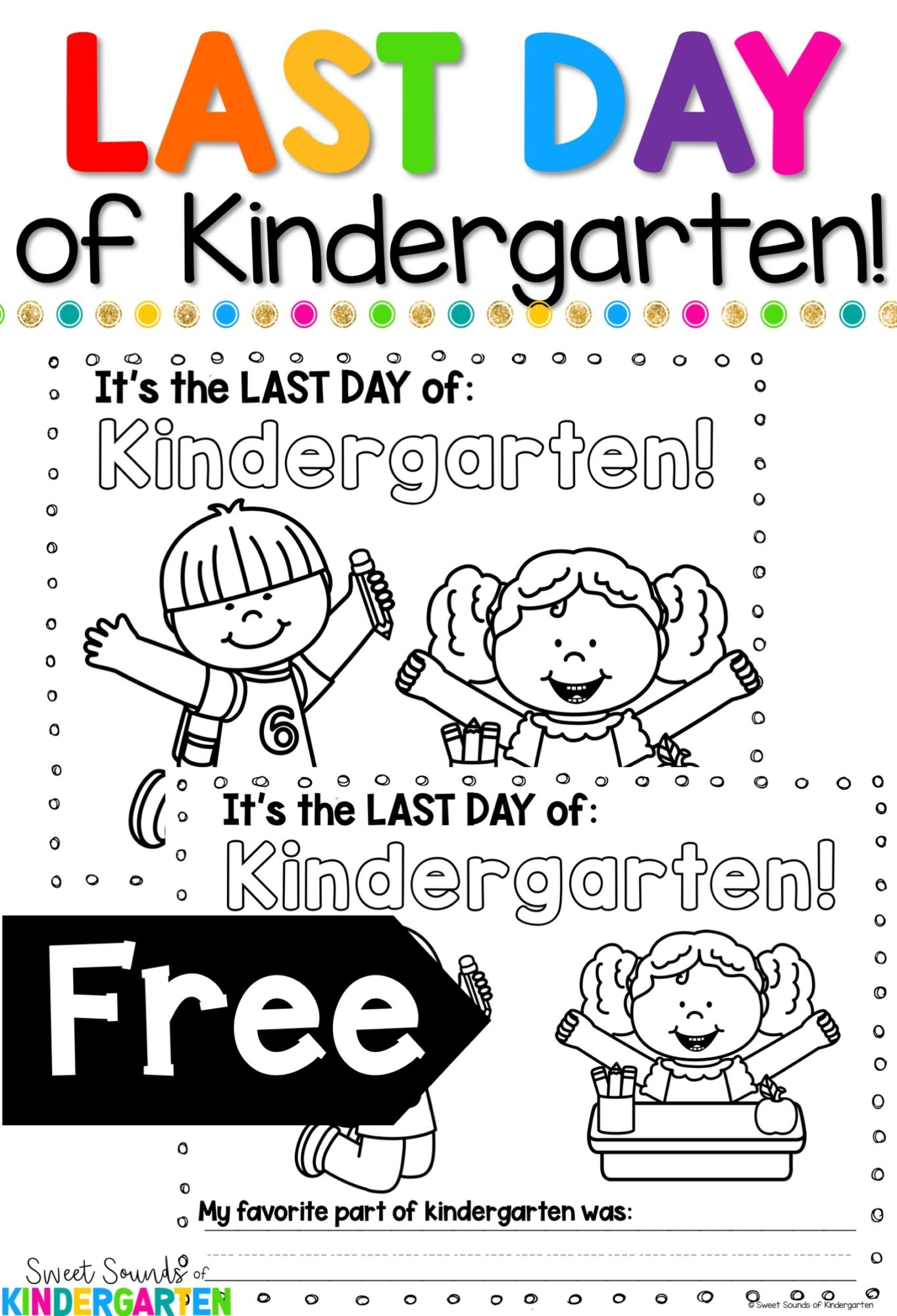 last day of kindergarten printable