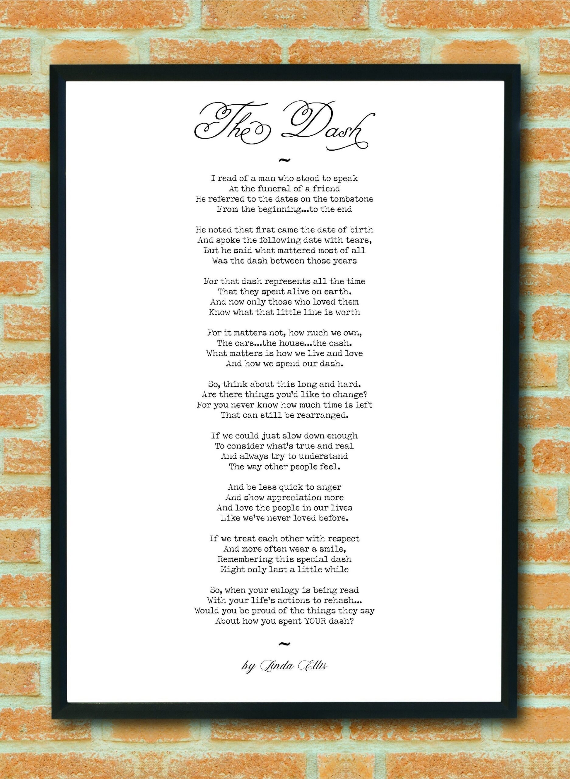 Linda Ellis Poem Called The Dash Johnlevenhylo1978 s Ownd