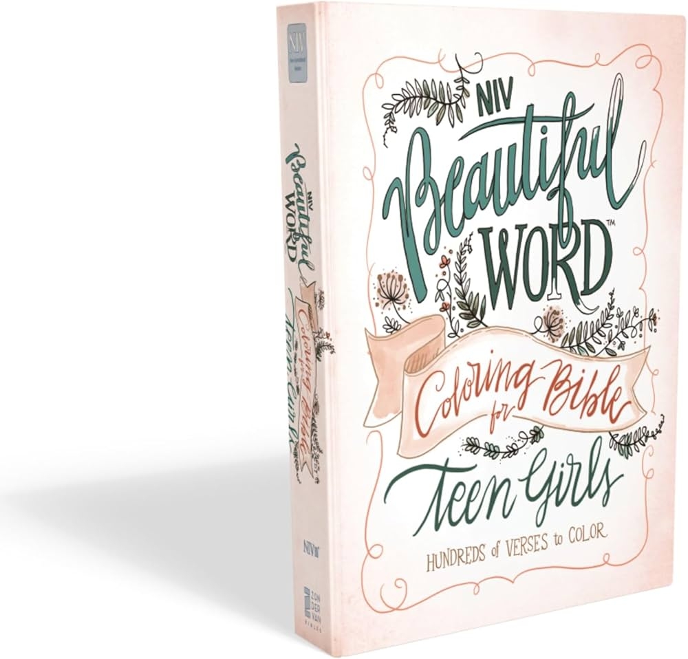 NIV Beautiful Word Coloring Bible For Teen Girls Hardcover Hundreds Of Verses To Color Zondervan 9780310447221 Amazon Books