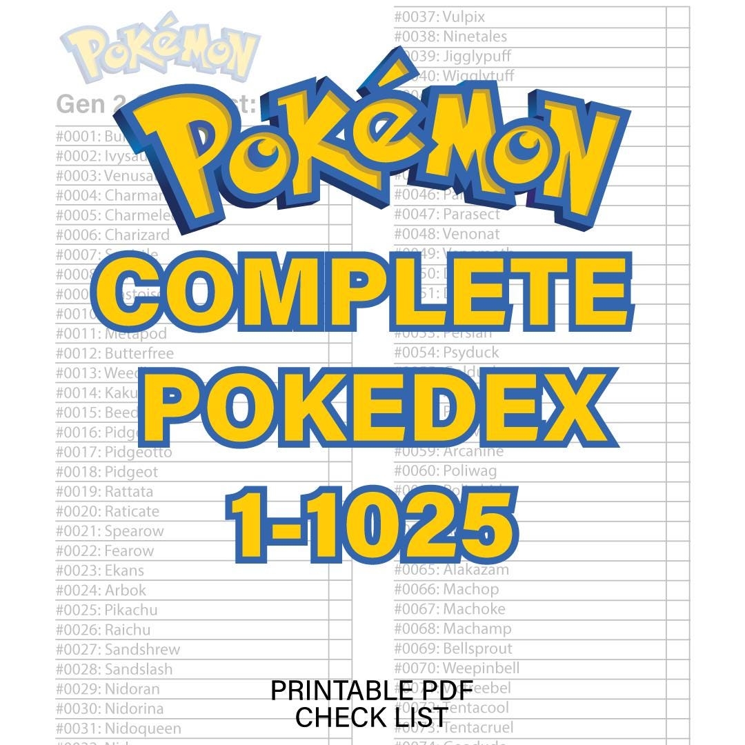 Pok mon Complete Dex Card Check List 1 1025 TCG Pokedex Binder PDF Printable All Pokemon Checklist Etsy